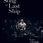 Sting – The Last Ship – Live at the Public Theater